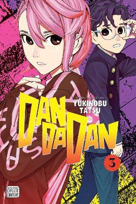 Dandadan, Vol. 3(English, Paperback, Tatsu Yukinobu)