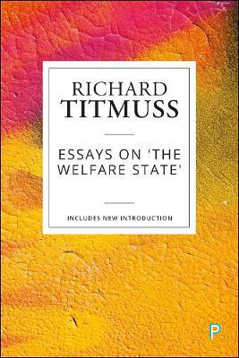 Essays on the Welfare State(English, Paperback, Titmuss Richard M)