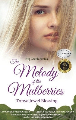 The Melody of the Mulberries(English, Hardcover, Blessing Tonya Jewel)