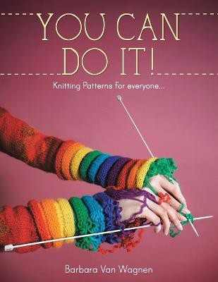 You Can Do it !(English, Paperback, Van Wagnen Barbara)