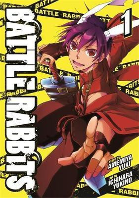 Battle Rabbits Vol. 1(English, Paperback, Yuki Amemiya)