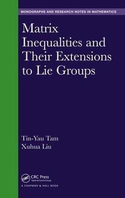 Matrix Inequalities and Their Extensions to Lie Groups(English, Hardcover, Tam Tin-Yau)