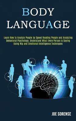 Body Language(English, Paperback, Sorense Joe)