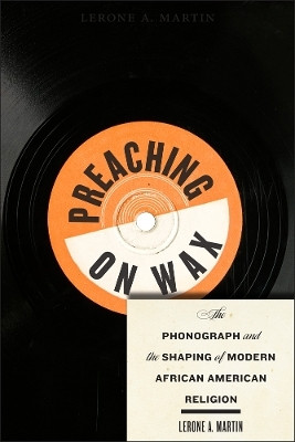 Preaching on Wax(English, Paperback, Martin Lerone A.)