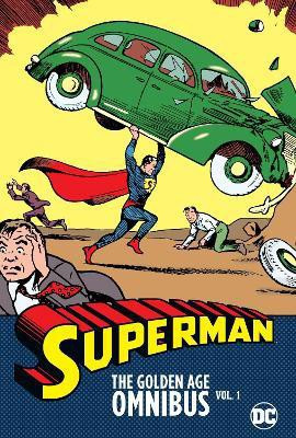 Superman: The Golden Age Omnibus Volume 1(English, Hardcover, Siegel Jerry)