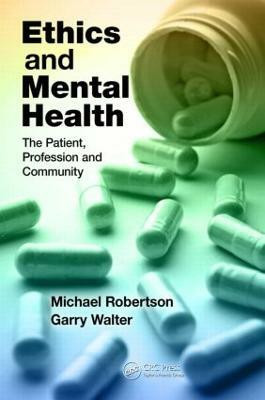 Ethics and Mental Health(English, Paperback, Robertson Michael)