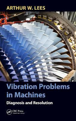 Vibration Problems in Machines(English, Electronic book text, Lees Arthur W.)