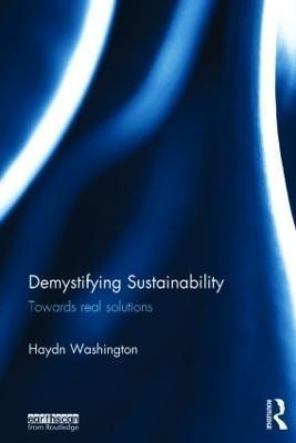 Demystifying Sustainability(English, Hardcover, Washington Haydn)