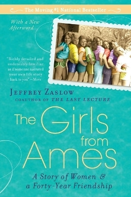 The Girls from Ames(English, Paperback, Zaslow Jeffrey)