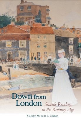 Down from London(English, Paperback, Oulton Carolyn W. de la L.)