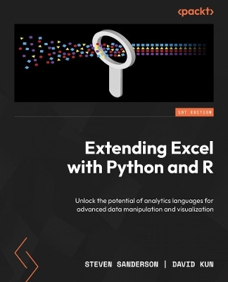 Extending Excel with Python and R(English, Paperback, Sanderson Steven)