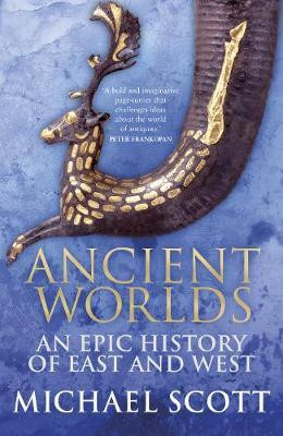 Ancient Worlds(English, Paperback, Scott Michael)