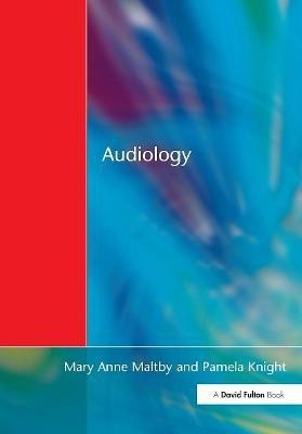 Audiology(English, Paperback, Maltby Mary Anne)