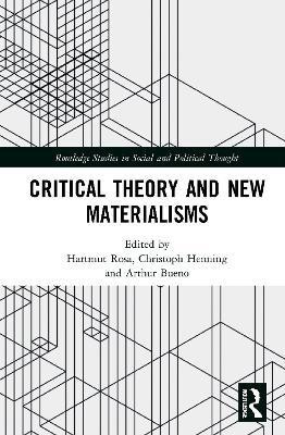 Critical Theory and New Materialisms(English, Hardcover, unknown)
