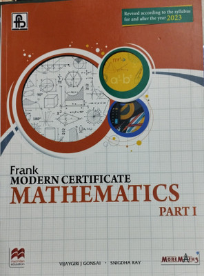 Frank modern certificate mathematics part 1(Paperback, VIJAYGIRI GONSAI SNIGDHA RAY)