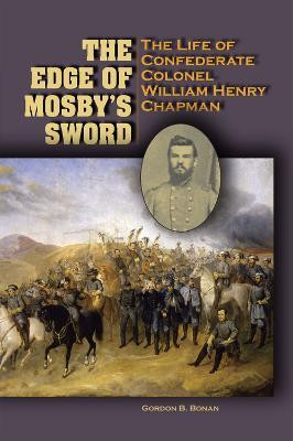 The Edge of Mosby's Sword(English, Hardcover, Bonan Gordon B.)