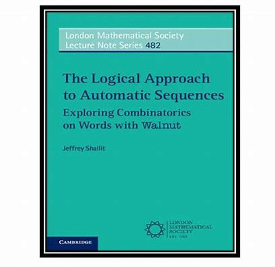 The Logical Approach to Automatic Sequences(English, Electronic book text, Shallit Jeffrey)