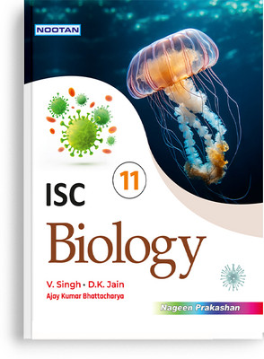 Nootan ISC Board Biology Textbook for Class 11th (XI) Academic Year 2025-26(English, Paperback, Prof. V. Singh , Dr. D.K. Jain)