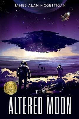The Altered Moon(English, Paperback, McGettigan James A)