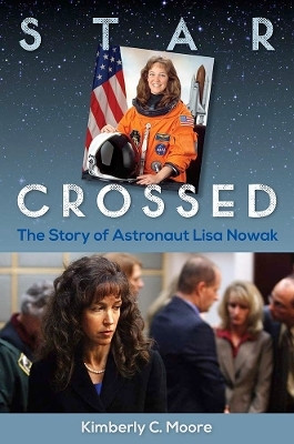 Star Crossed(English, Hardcover, Moore Kimberly C.)