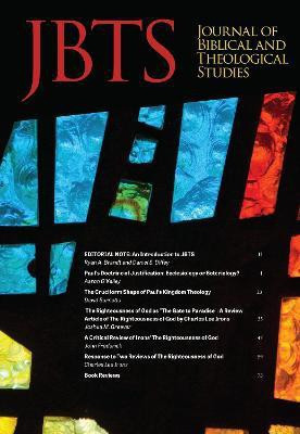 Journal of Biblical and Theological Studies(English, Paperback, unknown)