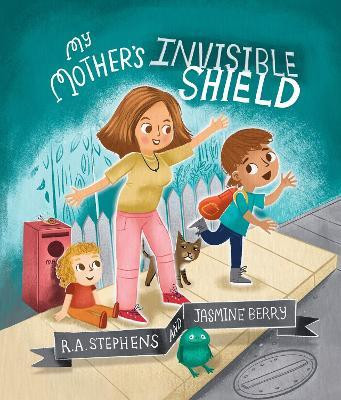 My Mother's Invisible Shield(English, Hardcover, Stephens R. A.)