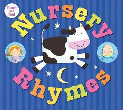 Nursery Rhymes Touch and Feel(English, Board book, Priddy Roger)