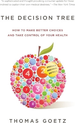 The Decision Tree(English, Paperback, Goetz Thomas)