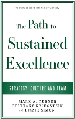 The Path to Sustained Excellence(English, Hardcover, Turner Mark A)