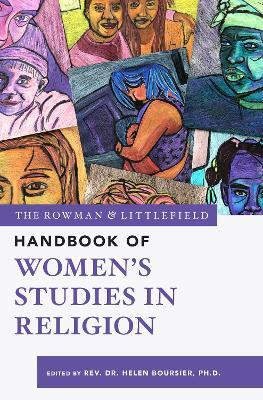The Rowman & Littlefield Handbook of Women's Studies in Religion(English, Paperback, unknown)