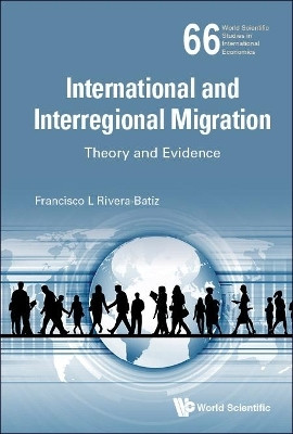 International And Interregional Migration: Theory And Evidence(English, Hardcover, unknown)