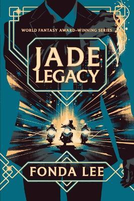 Jade Legacy(English, Paperback, Lee Fonda)