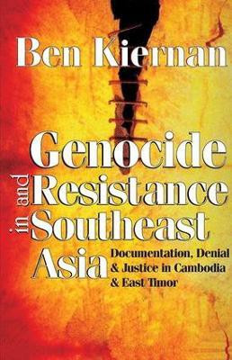 Genocide and Resistance in Southeast Asia(English, Paperback, Kiernan Ben)