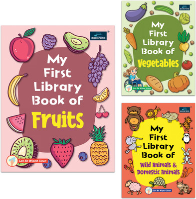 My First Library Books - Set of 3 Books - Fruits , Vegetables , and Wild Animals & Domestic Animals , For Kids(Hardcover, BOOKFORD PUBLICATIONS PVT. LTD.)