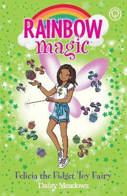 Rainbow Magic: Felicia the Fidget Toy Fairy(English, Paperback, Meadows Daisy)