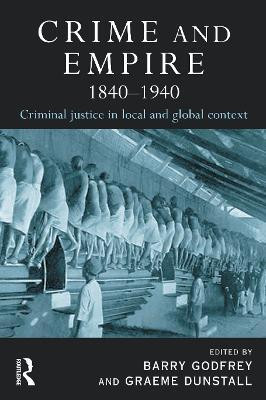 Crime and Empire 1840 - 1940(English, Electronic book text, unknown)