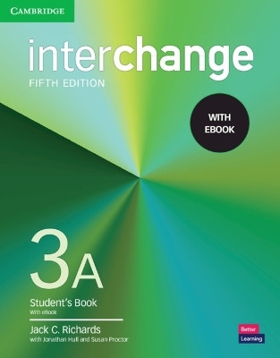 Interchange Level 3A Student's Book with eBook(English, Mixed media product, Richards Jack C.)