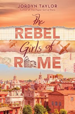 The Rebel Girls of Rome(English, Paperback, Taylor Jordyn)