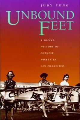 Unbound Feet(English, Paperback, Yung Judy)