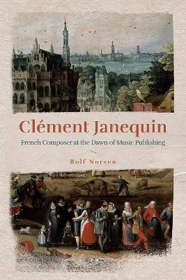 Clement Janequin(English, Hardcover, Norsen Rolf Dr)