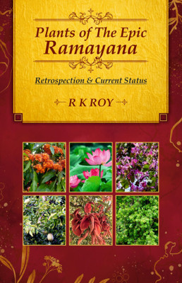 Plants of the Epic Ramayana(English, Hardcover, Roy Rup Kumar)