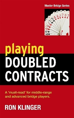 Playing Doubled Contracts(English, Paperback, Klinger Ron)