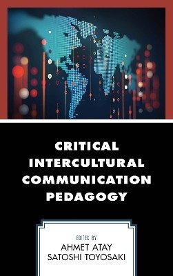 Critical Intercultural Communication Pedagogy(English, Paperback, unknown)