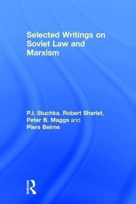 Selected Writings on Soviet Law and Marxism(English, Hardcover, Stuchka P.I.)
