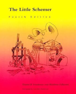 The Little Schemer(English, Paperback, Friedman Daniel P.)