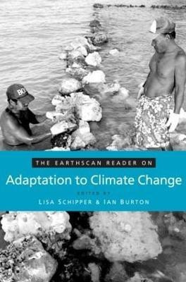 The Earthscan Reader on Adaptation to Climate Change(English, Paperback, unknown)