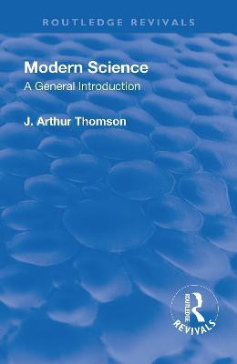 Revival: Modern Science (1929)(English, Paperback, Thomson J. Arthur)