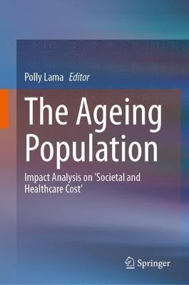 The Ageing Population(English, Hardcover, unknown)