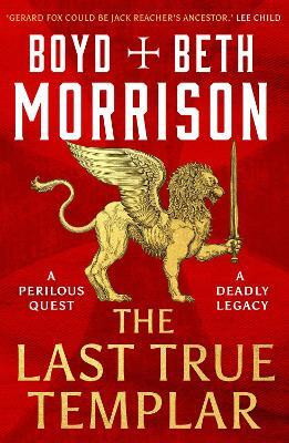 The Last True Templar(English, Paperback, Morrison Boyd)