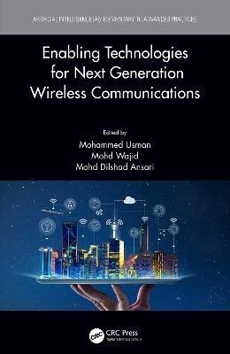 Enabling Technologies for Next Generation Wireless Communications(English, Hardcover, unknown)